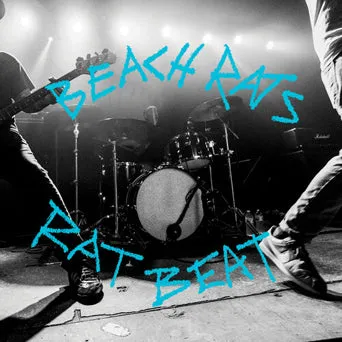 Beach Rats "Rat Beat"