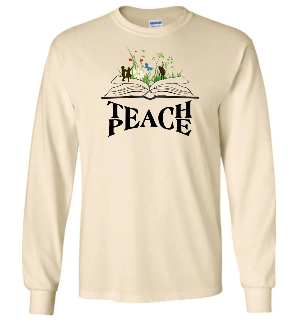 Happy Book - Teach Peace Long Sleeve T-Shirt