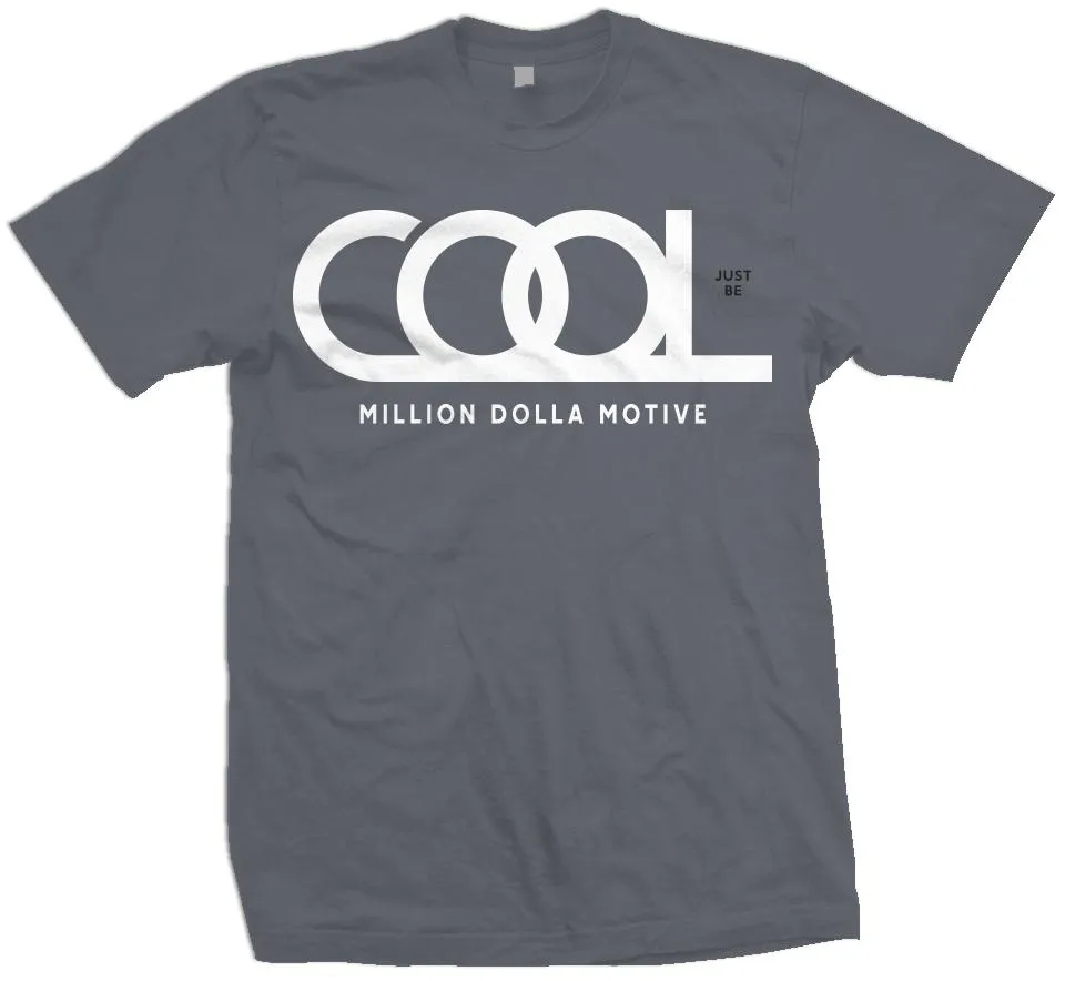 Just Be Cool - Dark Grey T-Shirt